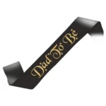 Party Decoration – Dad to Be Satin Sash - Celebrate the New Journey of Fatherhood in Style! (Multicolor, Pack of 1) - Image 2
