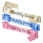 Party Decoration – Daddy to Be Satin Sash - Celebrate the Exciting Journey of Fatherhood! (Multicolor, Pack of 1) - Image 2