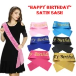 Party Decoration – Happy Birthday Satin Sash - Celebrate in Style (Multicolor, Pack of 1)